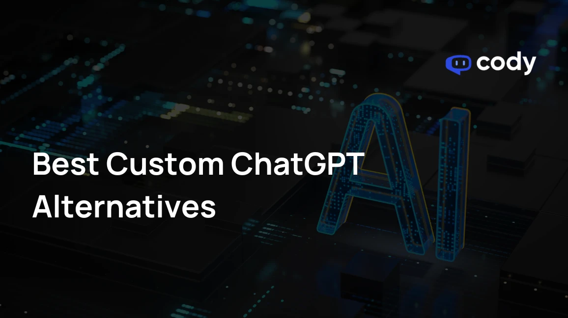 custom chatgpt alternatives for 2024 top 10